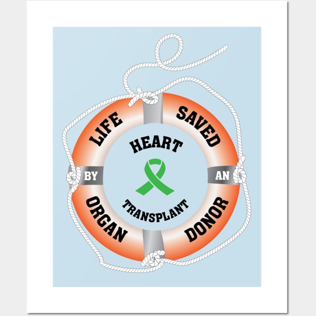 Life Saved by an Organ Donor Wall Art by Wildey Design